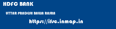 HDFC BANK  UTTAR PRADESH BALLIA RASRA   ifsc code